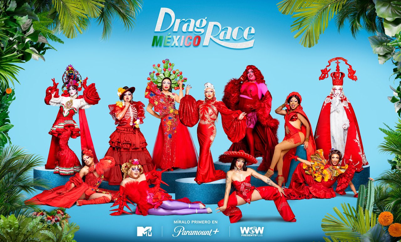 Todo Sobre El Estreno De Drag Race M Xico Chis Mexico